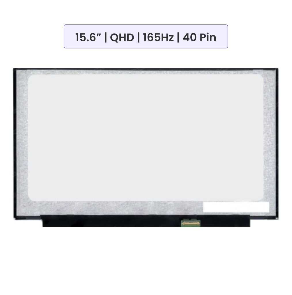 15.6-Inch - QHD (2560x1440) - 165Hz IPS - 40 Pin